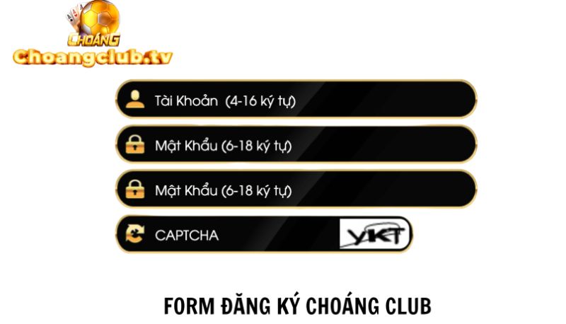 Điều thông tin form đăng ký ChoangClub