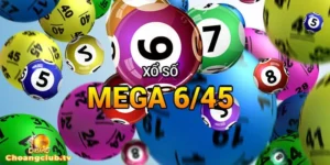 Mega 6/45 Choáng Club